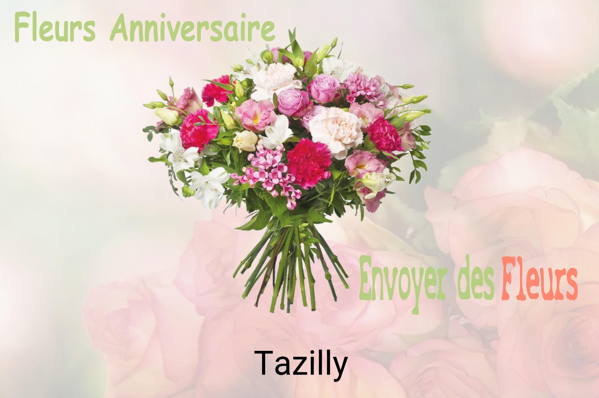 Bouquet de fleurs d’anniversaire livré à Tazilly
